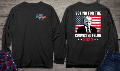 Voting For The Felon With Crest Long Sleeve Tee