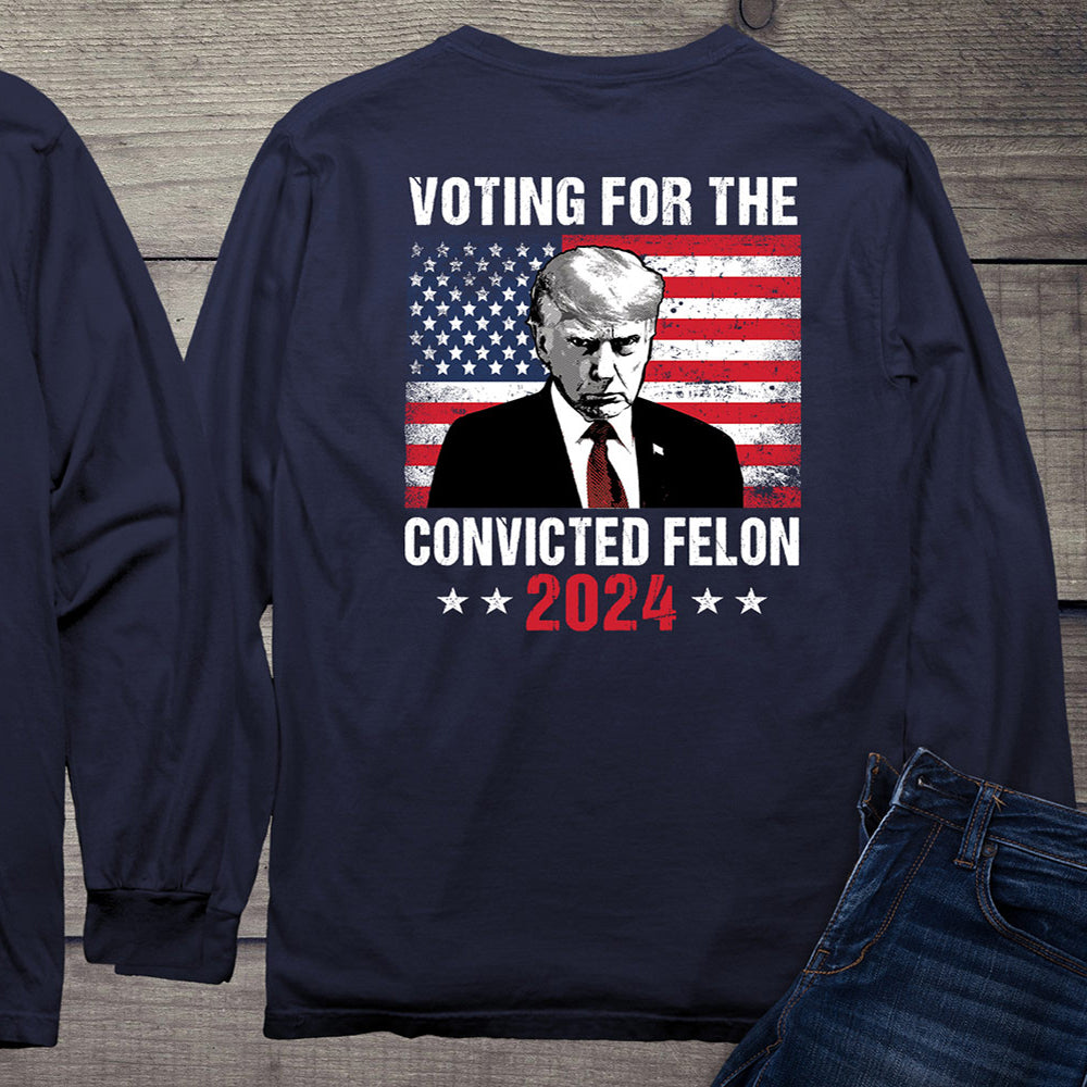 Voting For The Felon With Crest Long Sleeve Tee