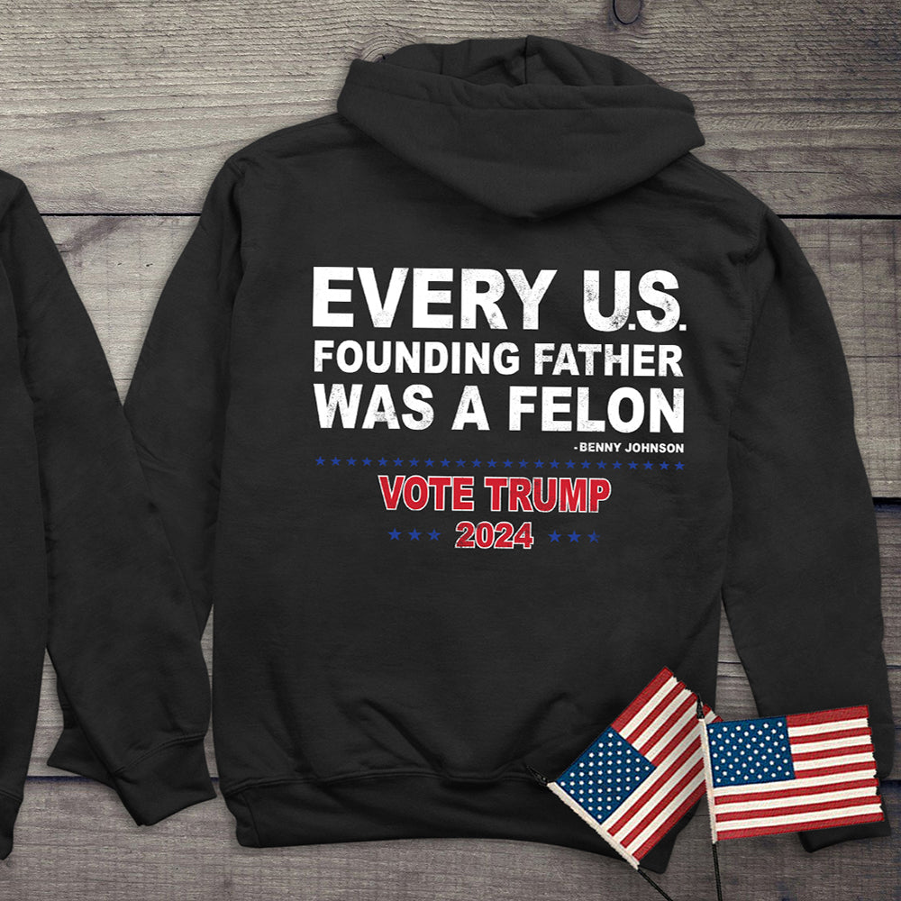 Founding Felons With Crest Hoodie