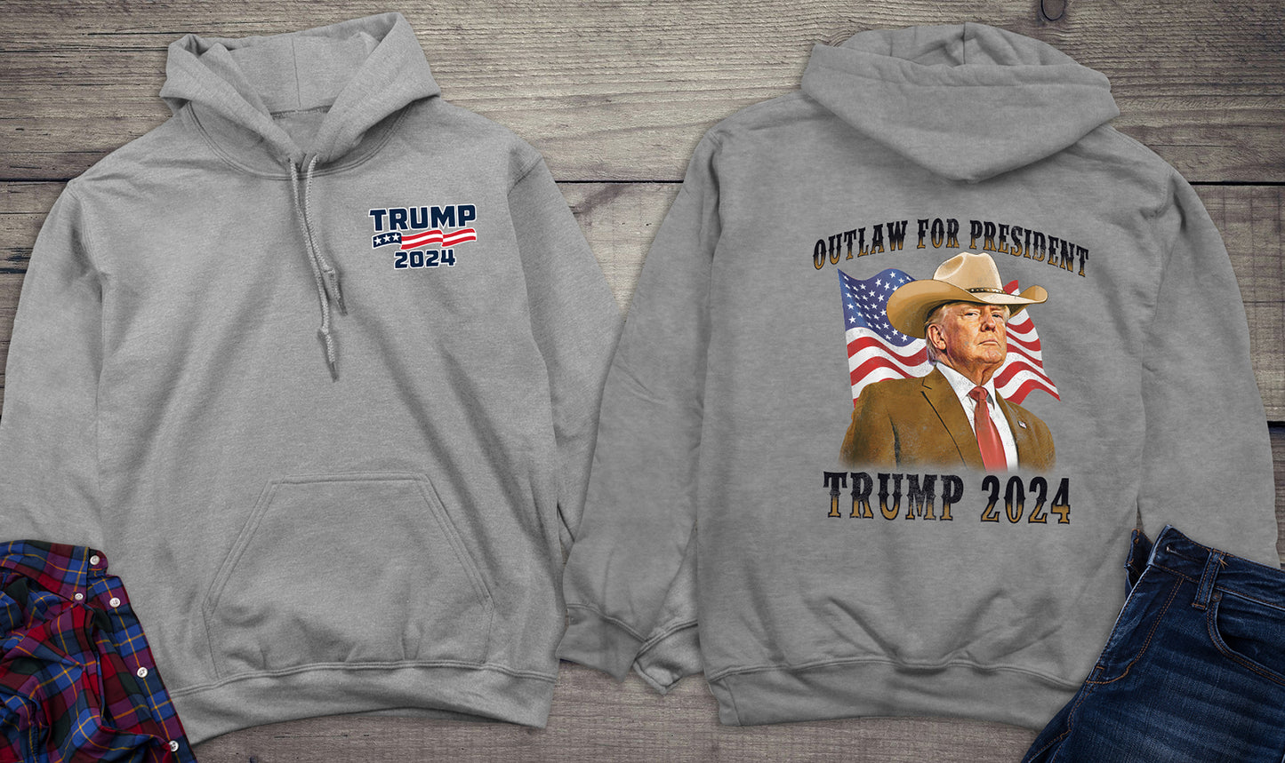 Outlaw For President With Crest Hoodie