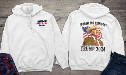 Outlaw For President With Crest Hoodie