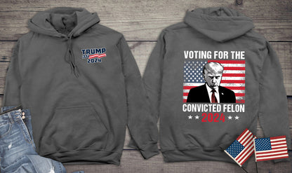 Voting For The Felon With Crest Hoodie