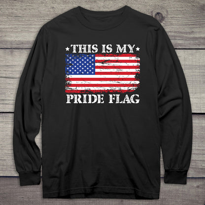 This Is My Pride Long Sleeve Tee Shirt