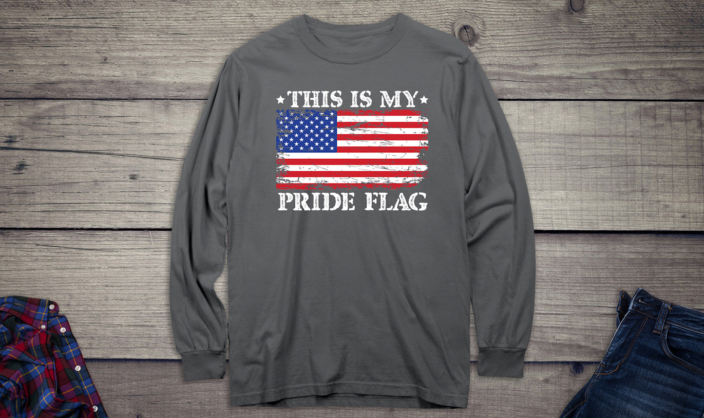 This Is My Pride Long Sleeve Tee Shirt