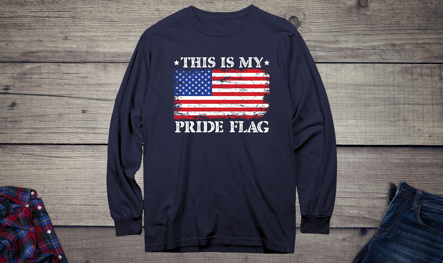 This Is My Pride Long Sleeve Tee Shirt