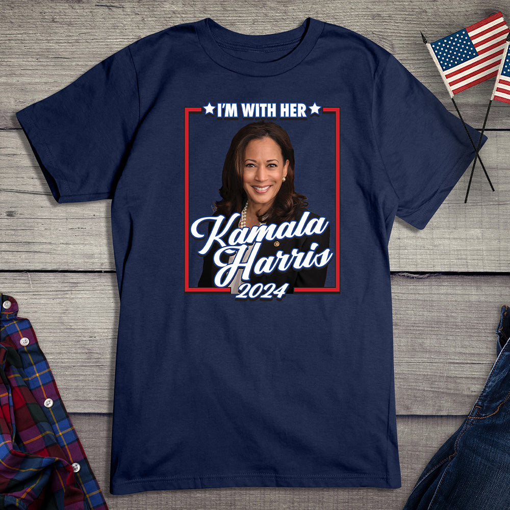 I'm With Her Kamala T-Shirt