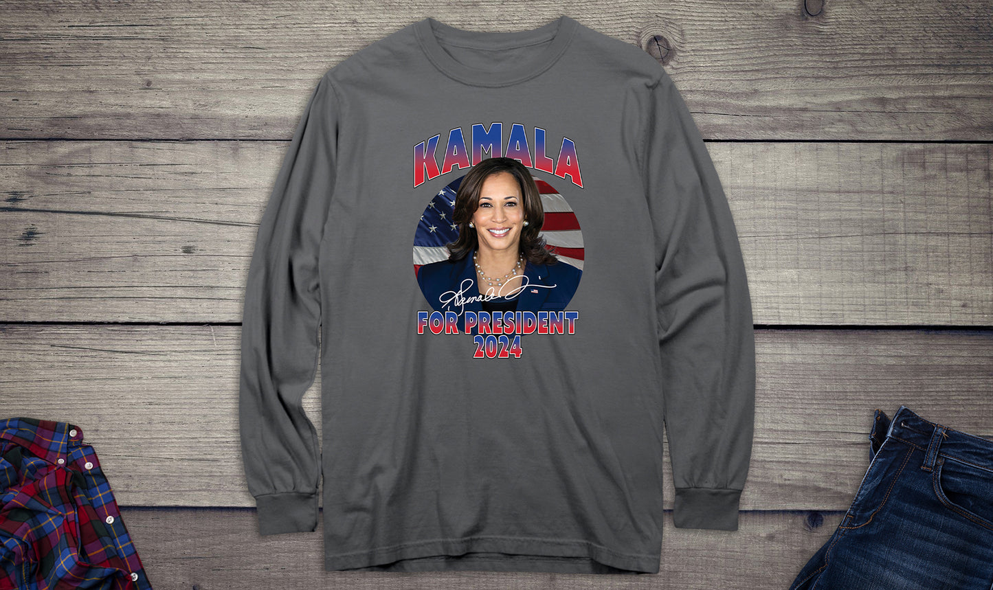 Kamala For President Long Sleeve Tee