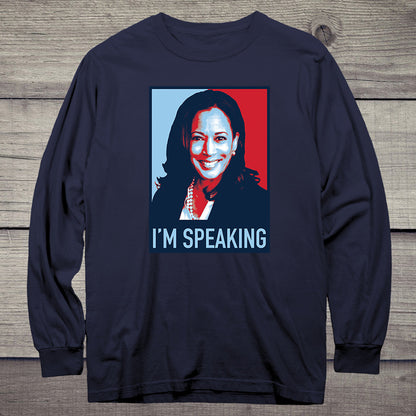 I'm Speaking Kamala Long Sleeve Tee