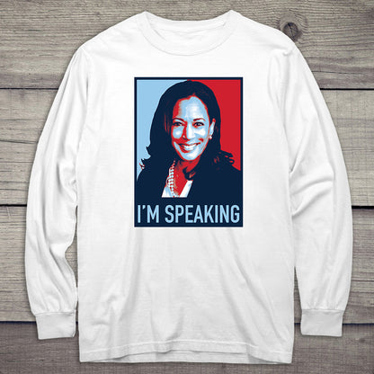 I'm Speaking Kamala Long Sleeve Tee