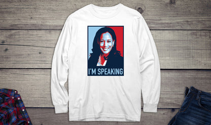 I'm Speaking Kamala Long Sleeve Tee