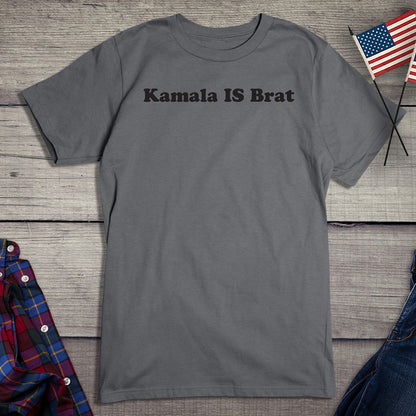 Kamala Is Brat T-Shirt