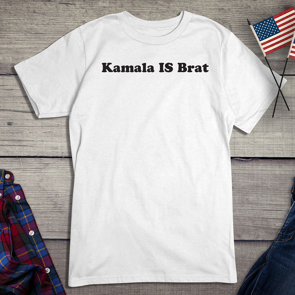 Kamala Is Brat T-Shirt