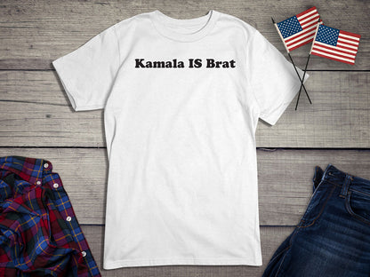 Kamala Is Brat T-Shirt