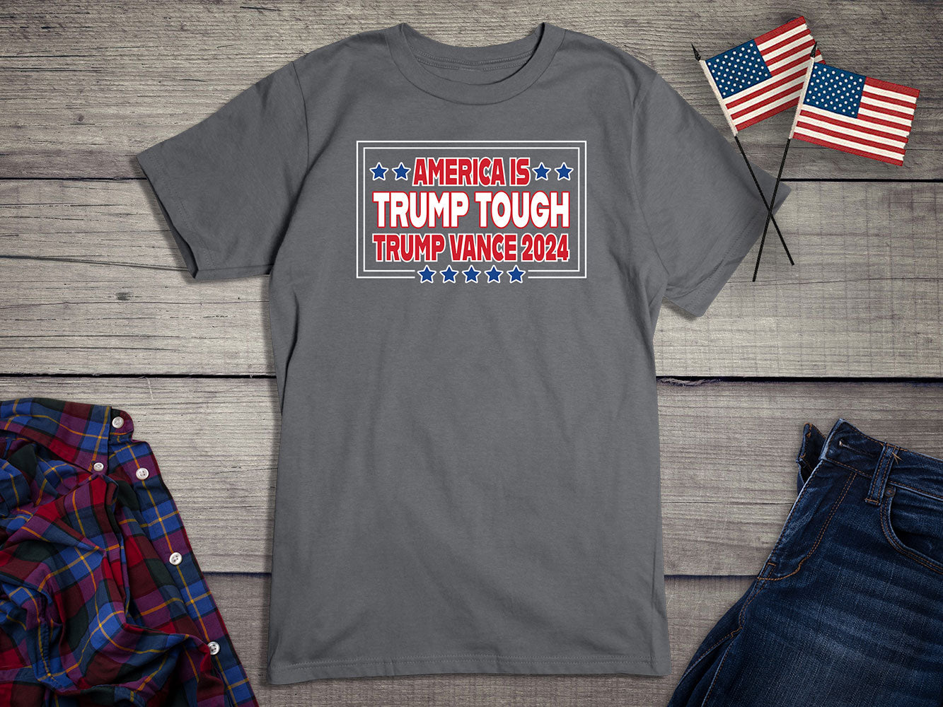 America Trump Tough T-Shirt