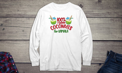 Coconuts For Kamala Long Sleeve Tee