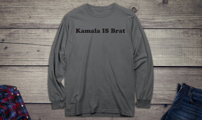 Kamala Is Brat Long Sleeve Tee