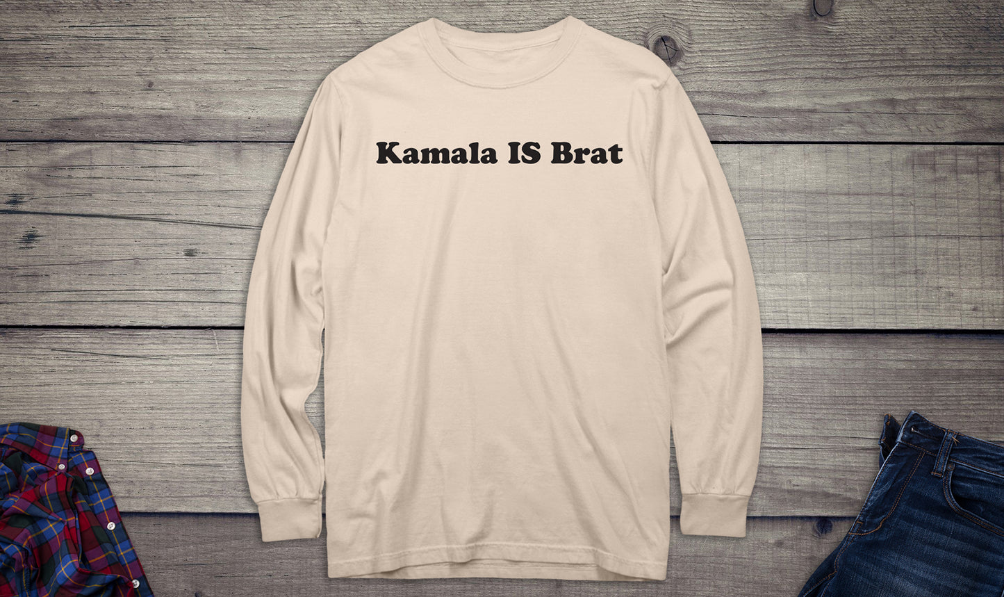 Kamala Is Brat Long Sleeve Tee