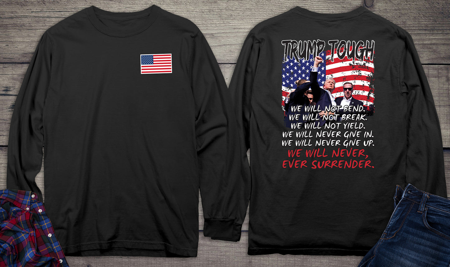 Trump Tough Never Surrender With Crest Long Sleeve Tee