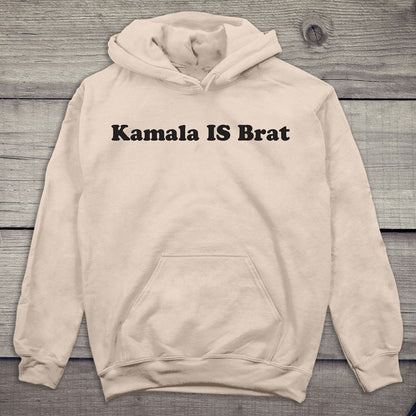 Kamala Is Brat Hoodie