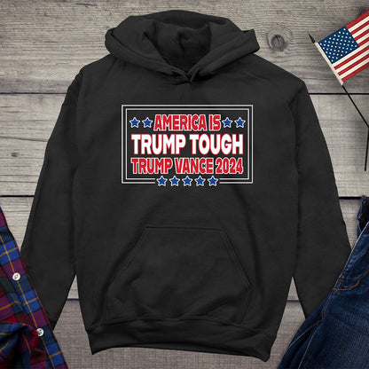 America Trump Tough Hoodie