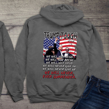 Trump Tough Never Surrender With Crest Hoodie