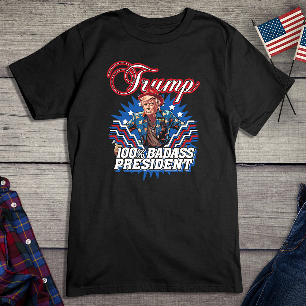 Badass President T-Shirt