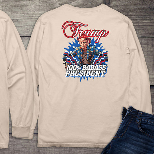 Badass President With Crest Long Sleeve Tee