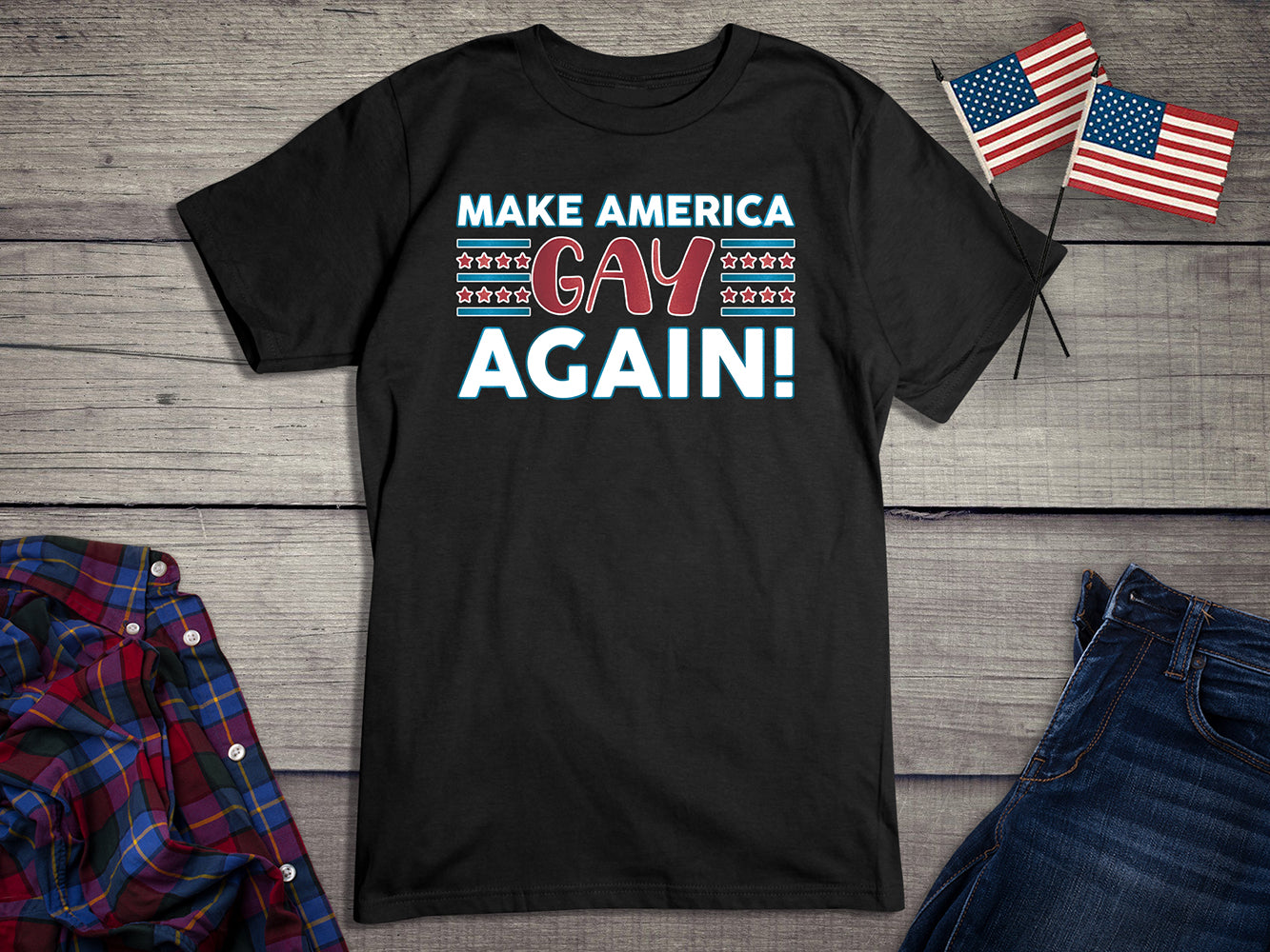 Make America Gay Again T-Shirt