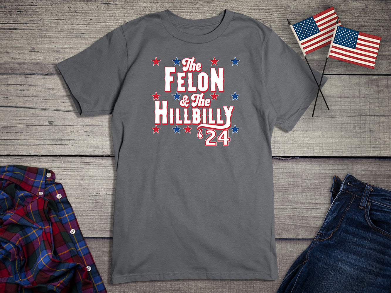 The Felon & The Hillbilly T-Shirt