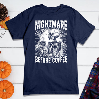 Nightmare Before Coffee T-Shirt