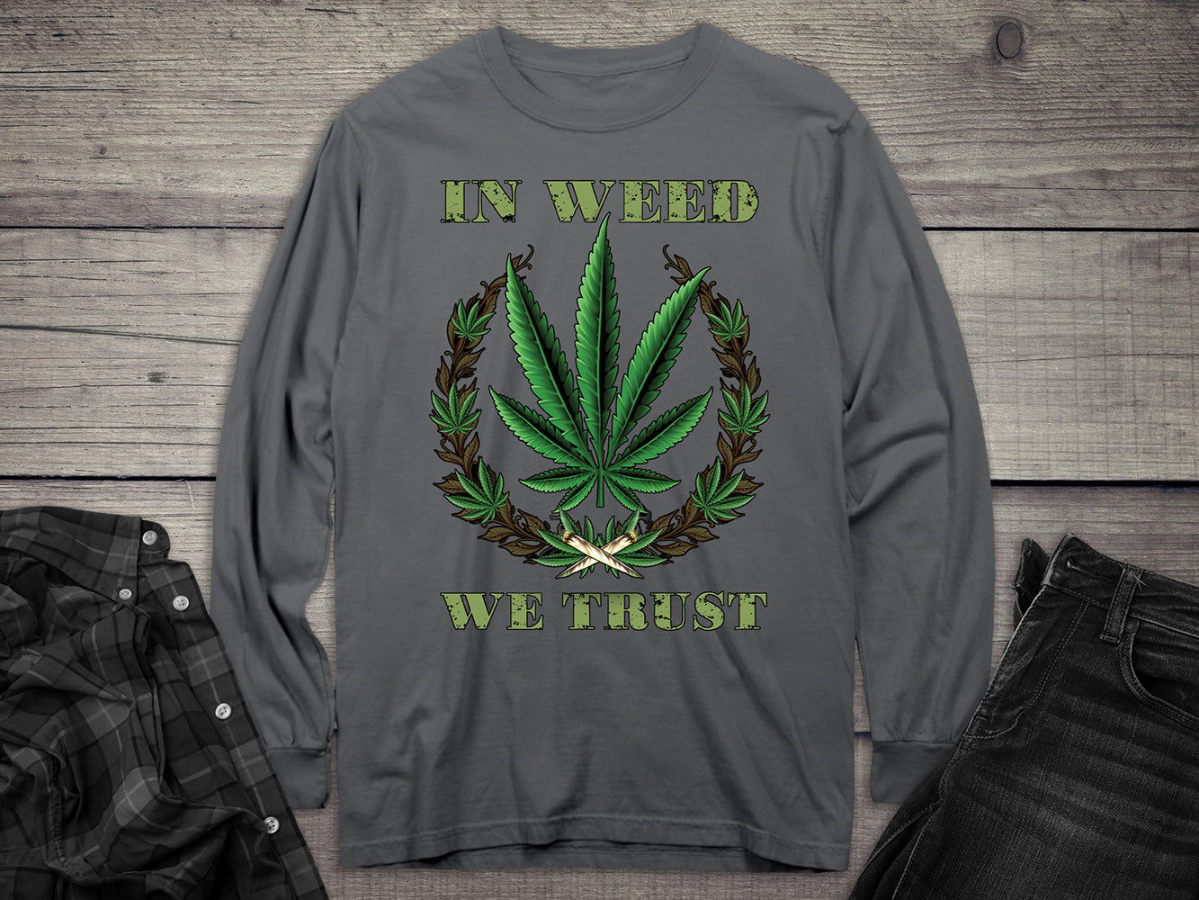 Weed We Trust Long Sleeve Tee