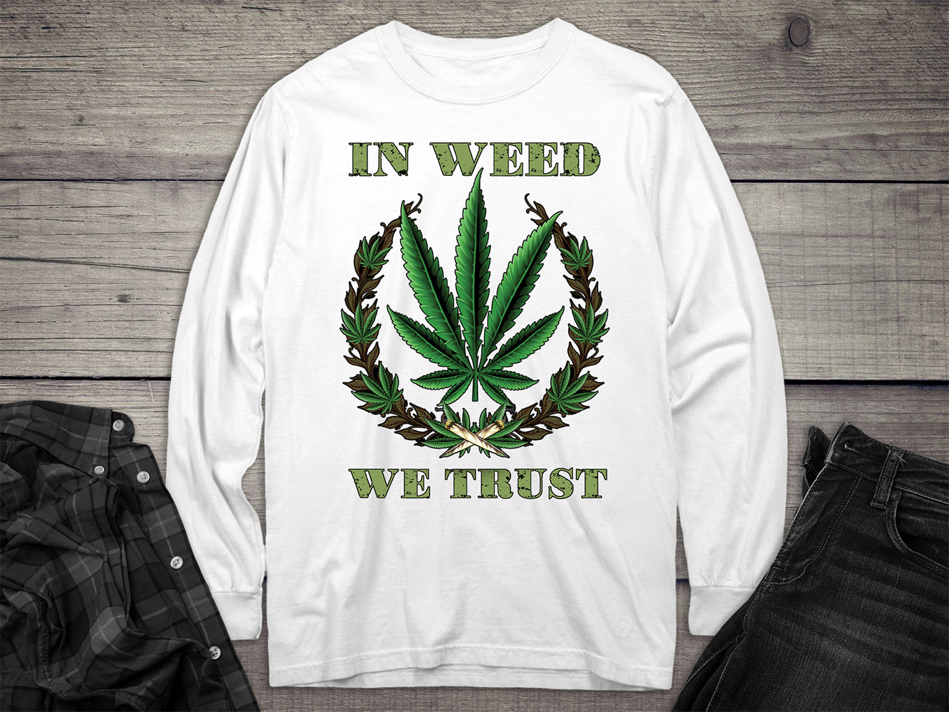 Weed We Trust Long Sleeve Tee