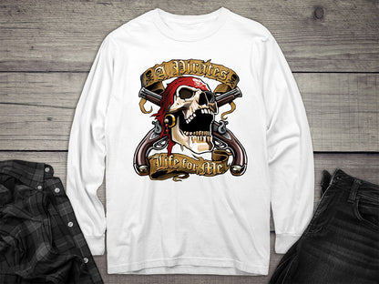 Pirates Life For Me Long Sleeve Tee