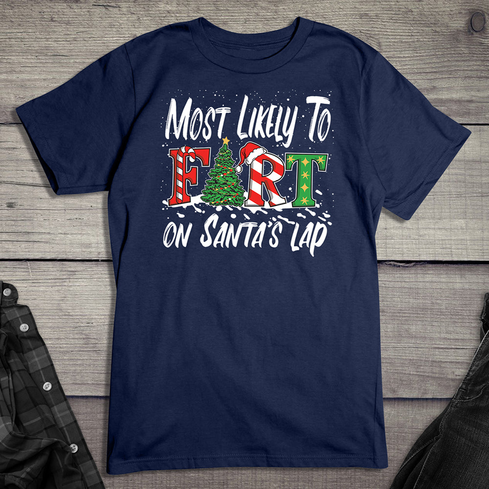 Fart In Santas Lap T-Shirt