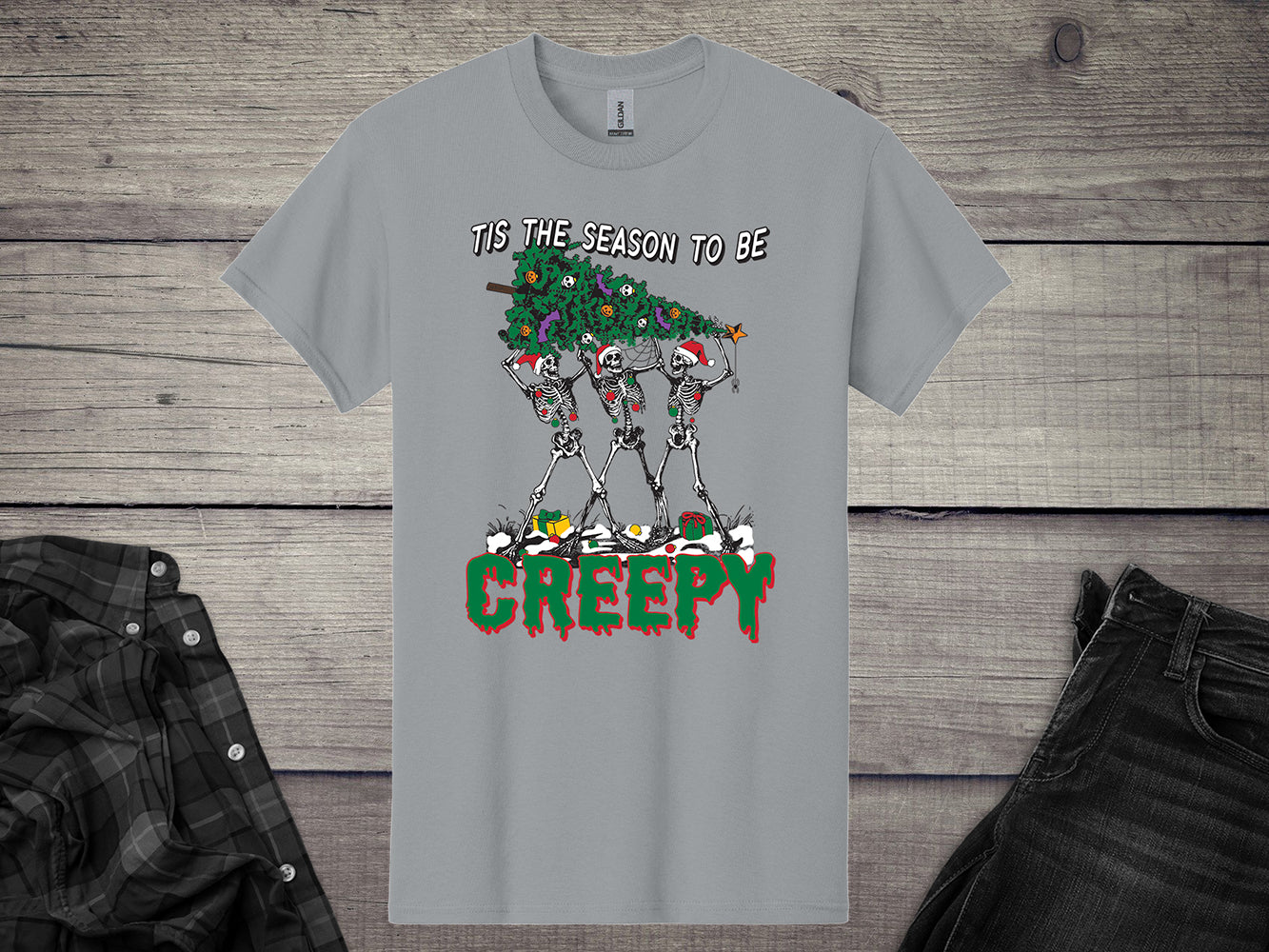 Tis The Season To Be Creepy T-Shirt