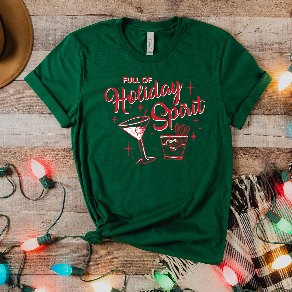 Full Of Holiday Spirit T-Shirt