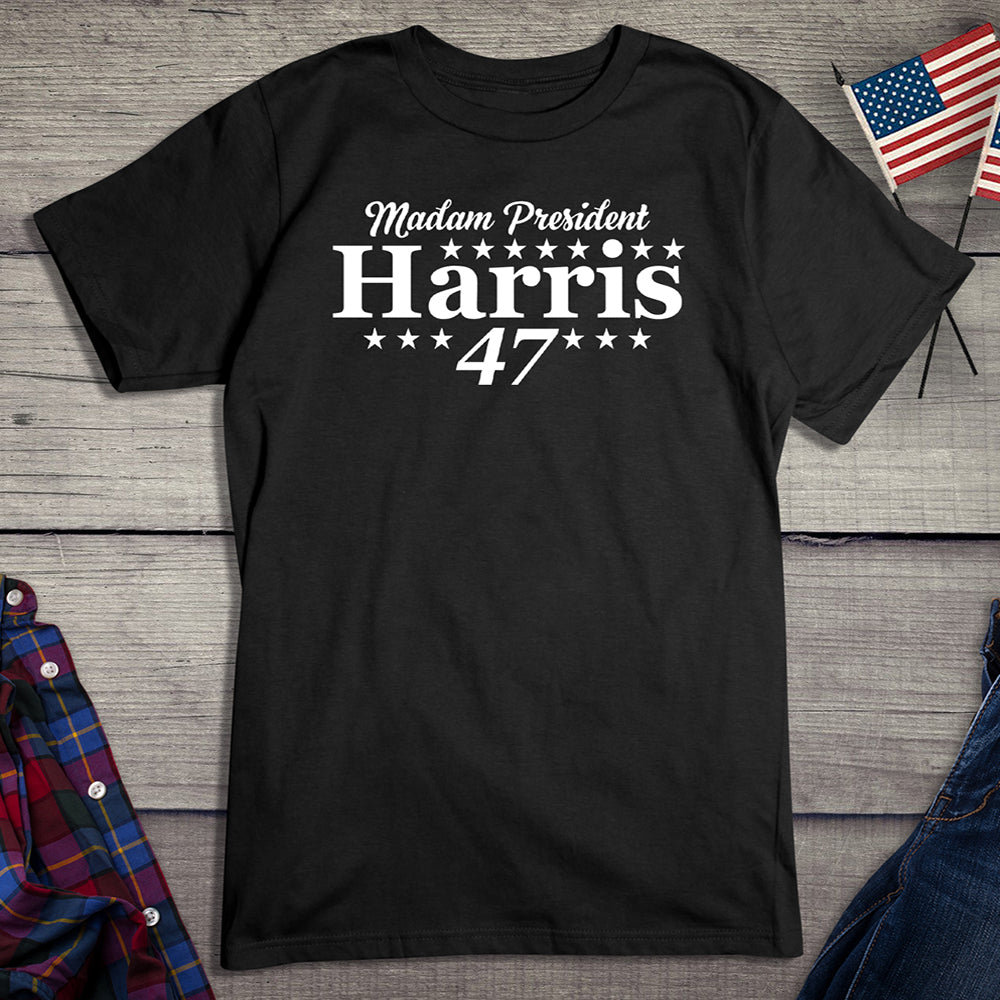 Madam President Harris 47 T-Shirt