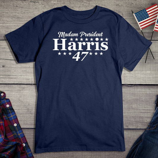 Madam President Harris 47 T-Shirt