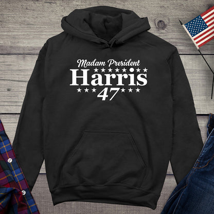 Madam President Harris 47 Hoodie