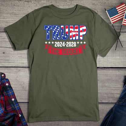 Trump 2024-2028 Sequel T-Shirt