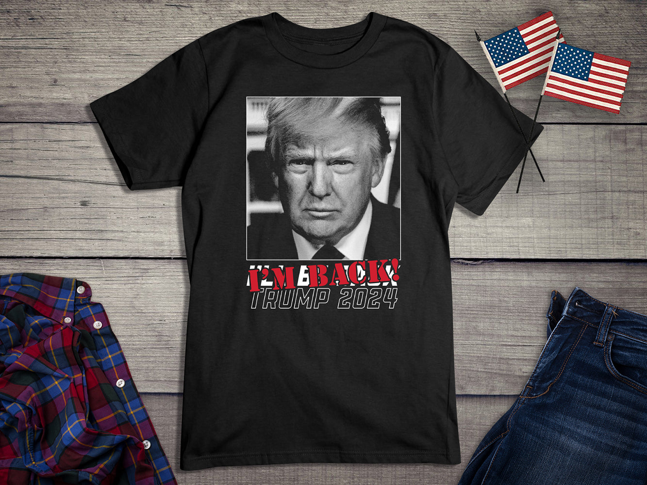 Trump 2024 I'm Back T-Shirt