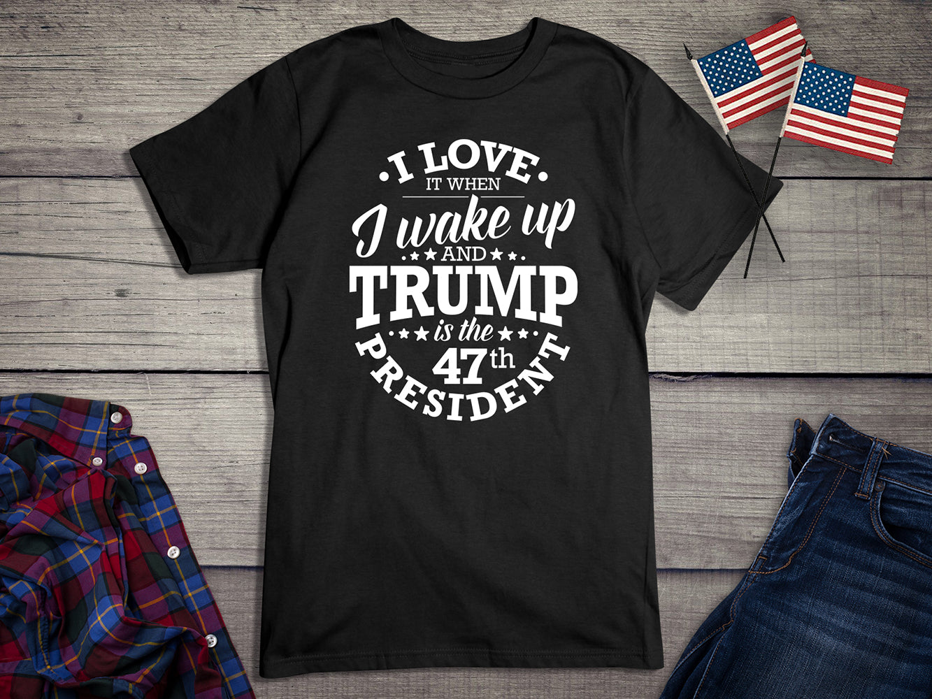 I Love When Trump T-Shirt