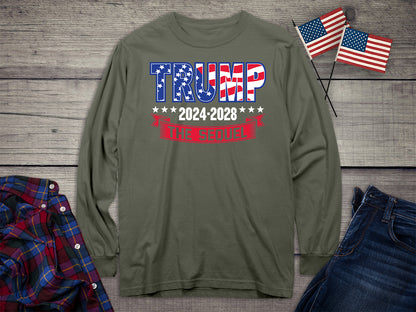 Trump 2024-2028 Sequel Long Sleeve Tee