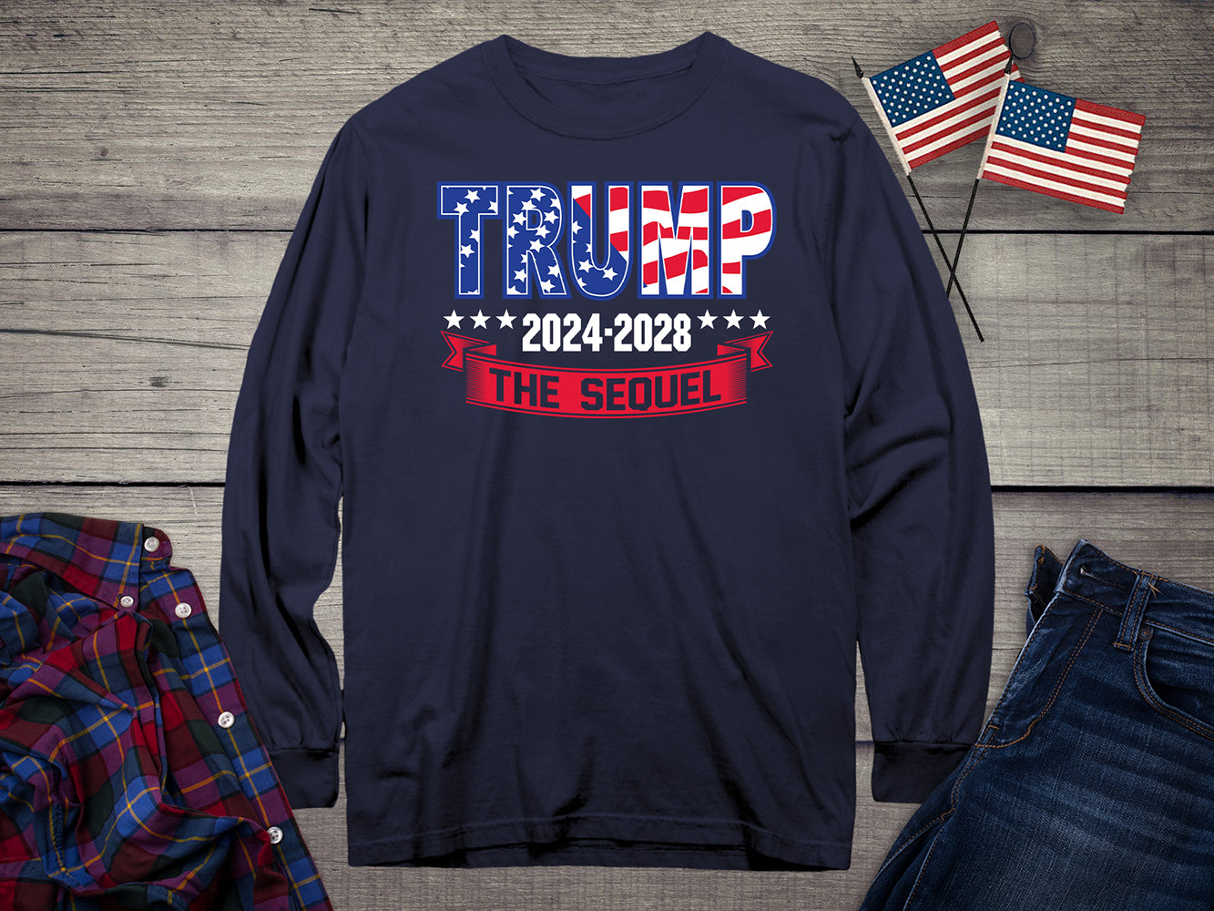 Trump 2024-2028 Sequel Long Sleeve Tee