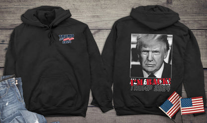 Trump 2024 I’m Back With Crest Hoodie