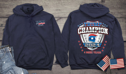 Trump Champion 2024 With Crest Hoodie