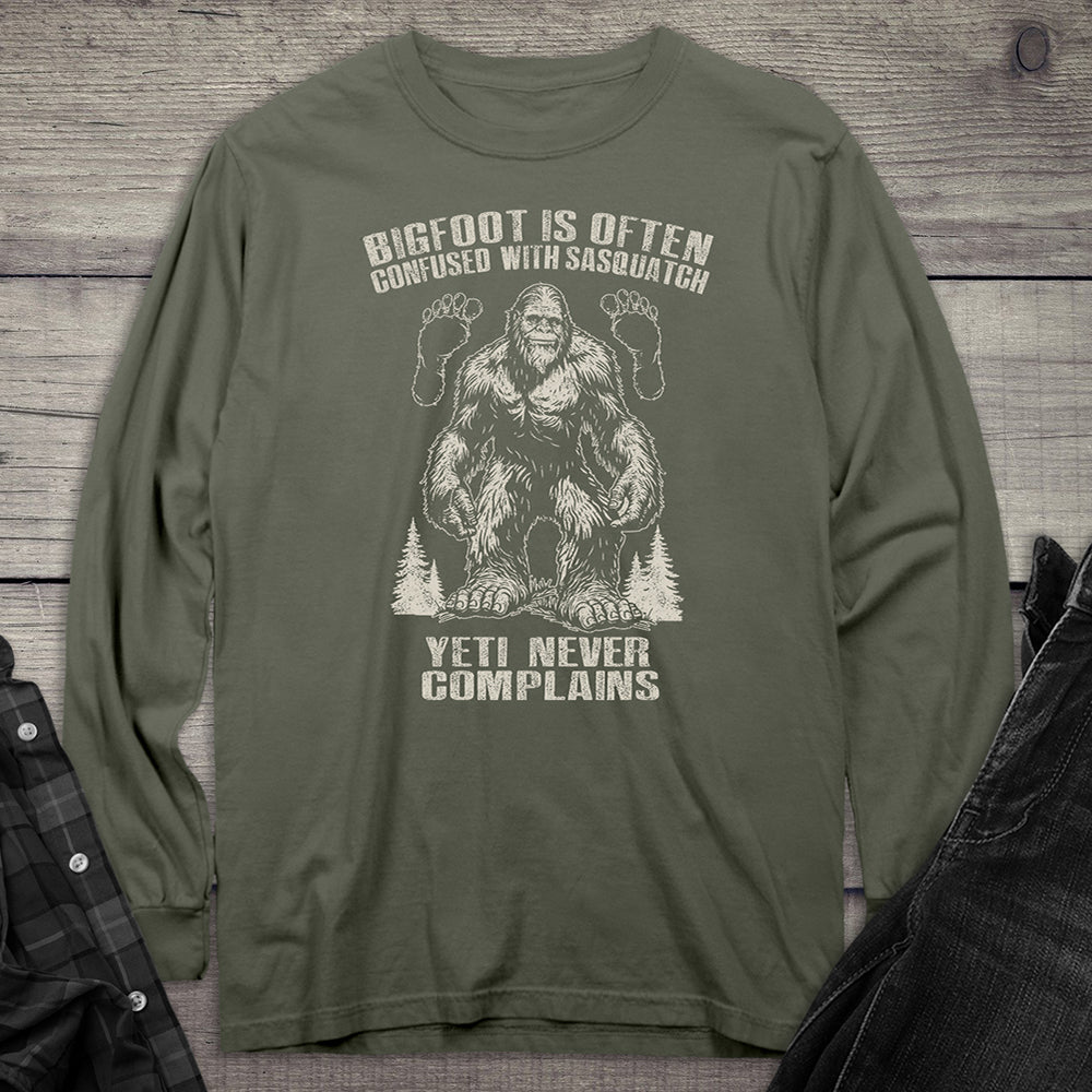 Bigfoot Never Complains Long Sleeve Tee