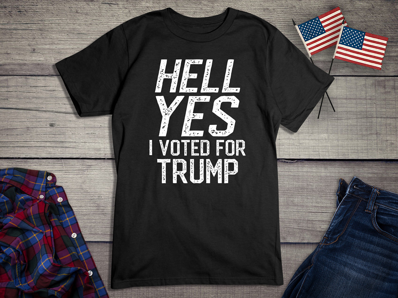 Hell Yes Trump T-Shirt