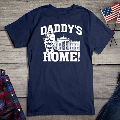 Daddy’s Home White T-Shirt