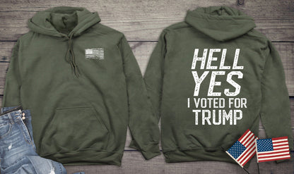 Hell Yes Trump With Crest Hoodie